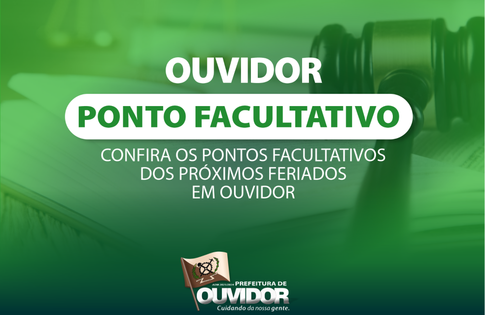 Pontos Facultativos do mês de outubro em Ouvidor